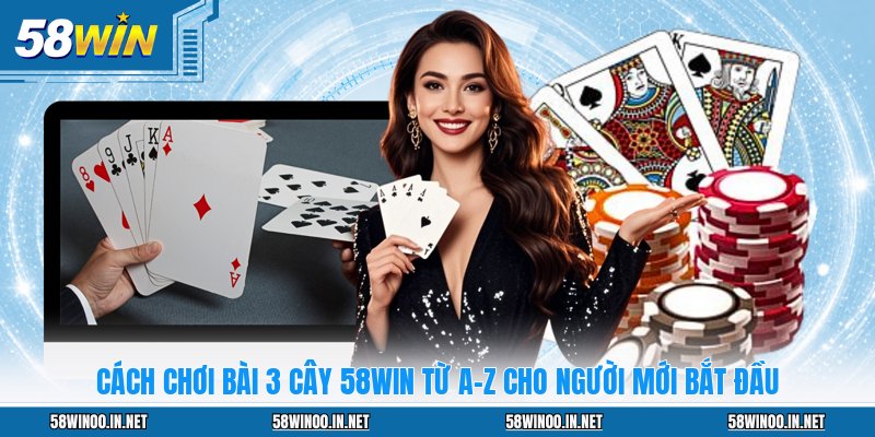 Game Bài 58WIN: Điểm Đến Lý Tưởng Cho Mọi Cao Thủ - uvano.org