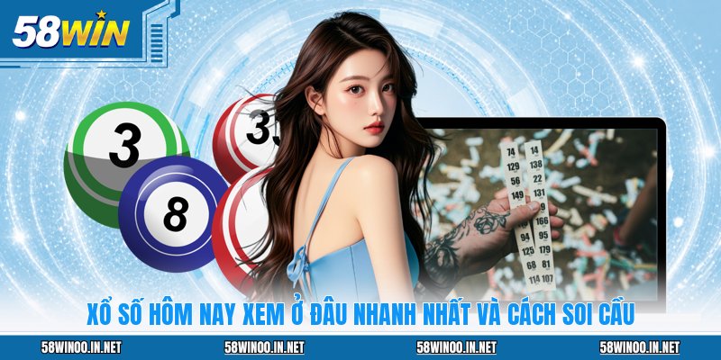 Xổ Số 58WIN: Sân Chơi Lô Đề Trực Tuyến Uy Tín Nhất - uvano.org