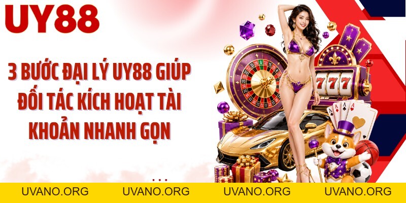 Đại Lý UY88: Mở Kênh Hợp Tác Với Hoa Hồng Đến 55% - uvano.org