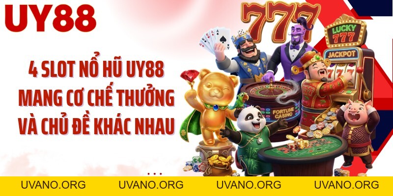 Nổ Hũ UY88: Chạm Kho 1.500 Slot Và 7 Tính Năng Thưởng - uvano.org